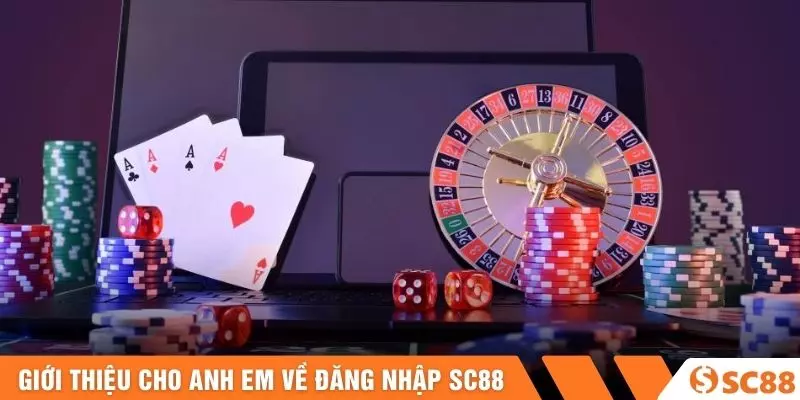 Giới thiệu cho anh em về đăng nhập SC88